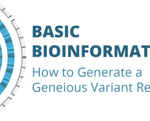 Basic Bioinformatics: Generate a Geneious Variant Report